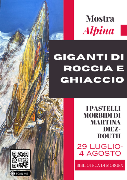 My New Solo Exhibition "Giganti of Roccia e Ghiaccio" is coming to Morgex
